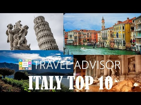 ITALY  - Top 10  tourist attractions that you MUST SEE | HD