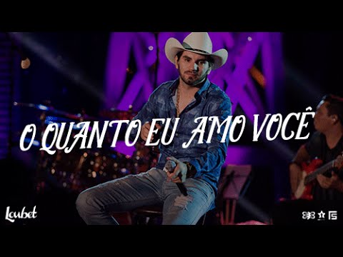 Loubet - O Quanto Eu Amo Você | DVD Made In Roça