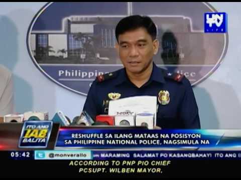 Reshuffle sa ilang mataas na posisyon sa Philippine National Police, nagsimula na