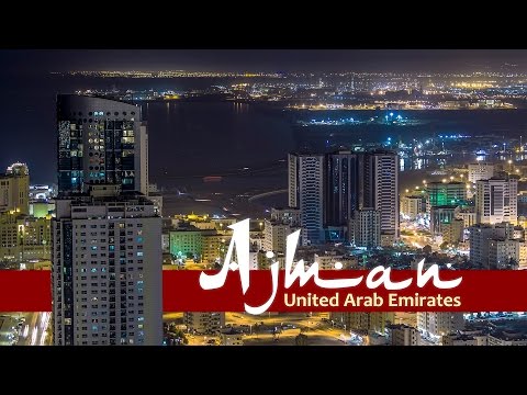 Ajman. United Arab Emirates Timelapse/Hyperlapse