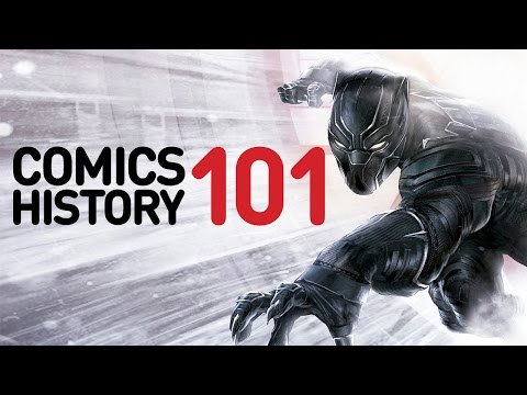 Black Panther - Comics History 101