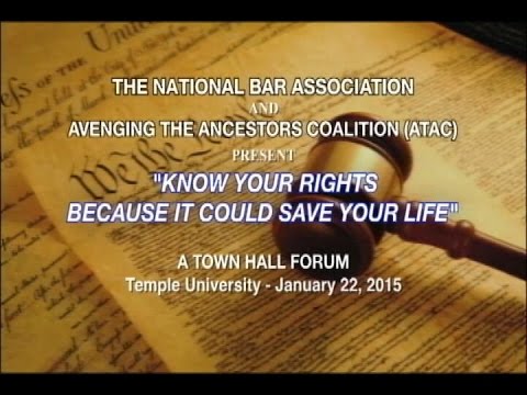 KNOW YOUR RIGHTS - National Bar Association Forum - 2015