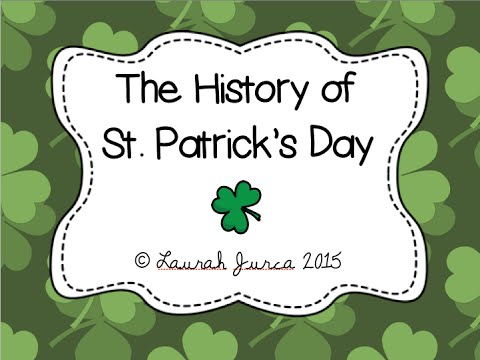 The History of St. Patrick's Day