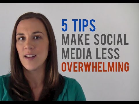 5 Tips to Make Social Media Marketing Less Overwhelming