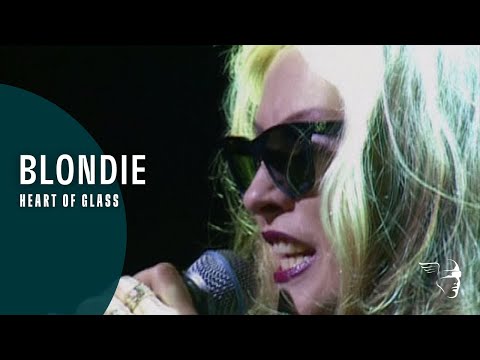 Blondie - Heart Of Glass (From Blondie Live)