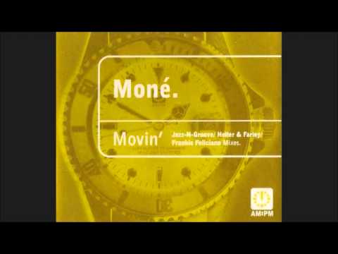 Moné - Movin' (Fire Island Mix)