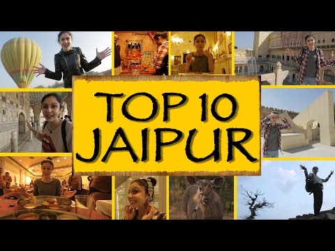 Top 10 Things To Do/See || Jaipur