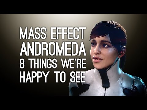 Mass Effect Andromeda: 8 Things We're Happy to See in the Mass Effect Andromeda Trailer at E3 2016