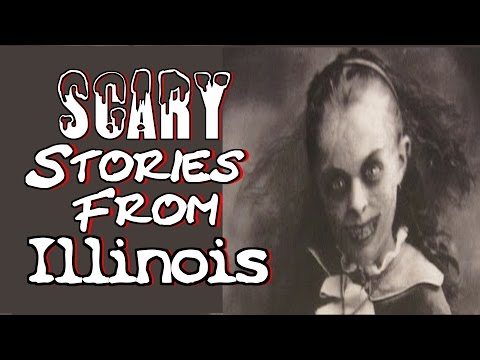 True SCARY Stories From Illinois