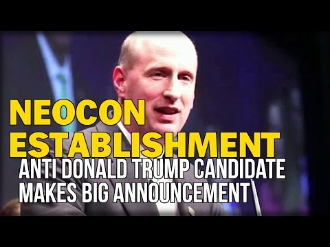 NEOCON ESTABLISHMENT ANTI DONALD TRUMP CANDIDATE MAKES BIG ANNOUNCEMENT