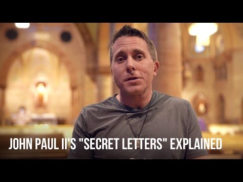 John Paul II's "Secret Letters" Explained