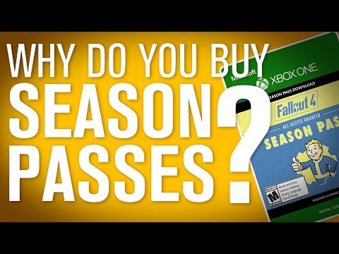 Why do we buy season passes? - Rethinking The Gamer Economy