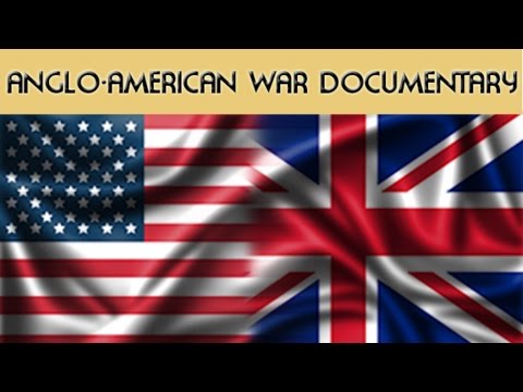 Documentary - The Anglo-American War of 1812