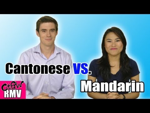 Cantonese Vs. Mandarin