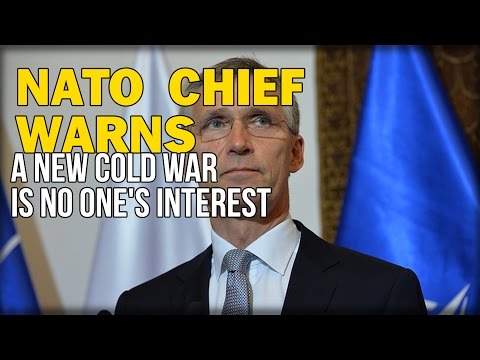 NATO CHIEF WARNS A NEW COLD WAR IS NO ONE'S INTEREST