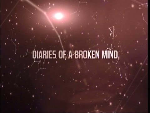 BBC Three | Diaries of a Broken Mind | August 2013