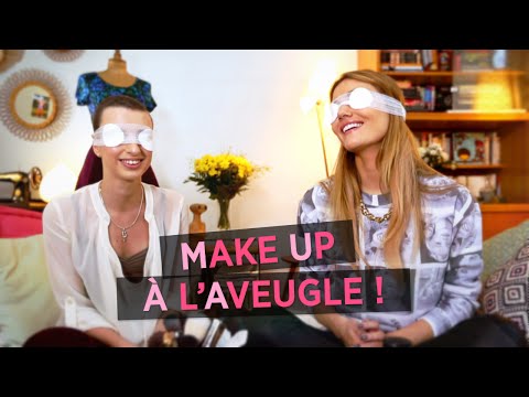 Make Up à l'aveugle !