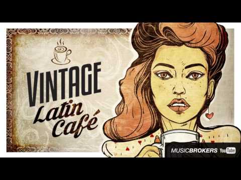 Vintage Latin Café - Full Album - New!