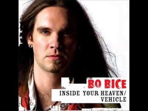 Bo Bice  -  Inside Your Heaven