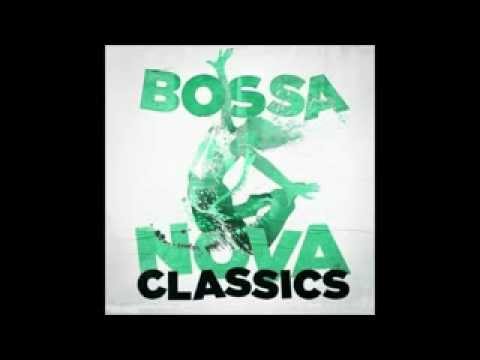 Bossa Nova Classics