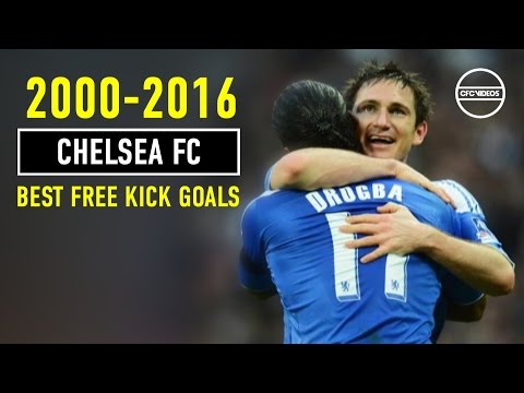 Chelsea FC - Best Free Kick Goals 2000-2016 | HD