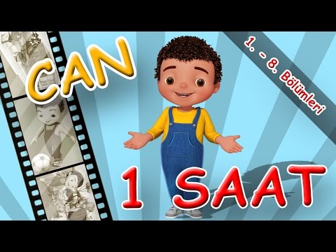 Can | 1.  -  8. Bölümler  | Yumurcak Tv  | ( 1 saat )