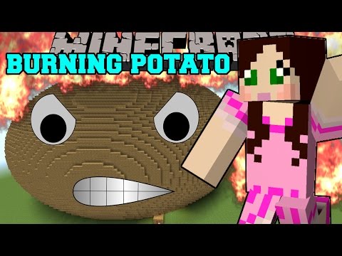 Minecraft: THE BURNING POTATO! (YOUR WORST NIGHTMARE IS HERE!) Mini-Game