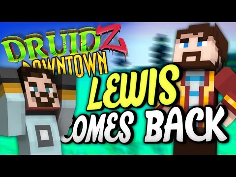 Minecraft Mods Druidz Downtown #91 - The One Where Lewis Comes Back