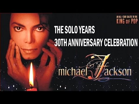 HD MICHAEL JACKSON THE SOLO YEARS 30TH ANNIVERSARY CELEBRATION CONCERT