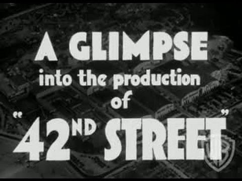 42nd Street - Trailer