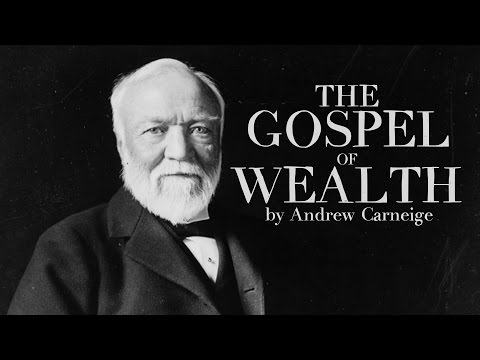 [Audiobook] - Gospel of Wealth by Andrew Carnegie