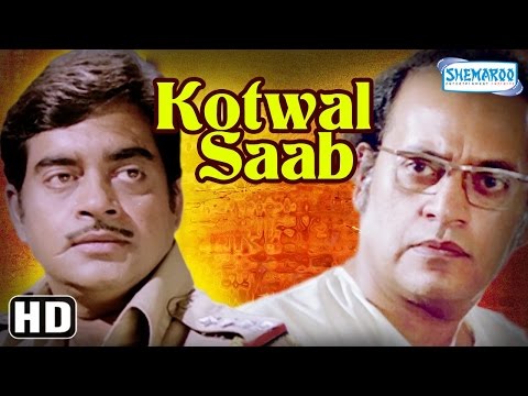 Kotwal Saab {HD} - Shatrughan Sinha - Aparna Sen - Raza Murad - Utpal Dutt - Asrani - Hindi Movie