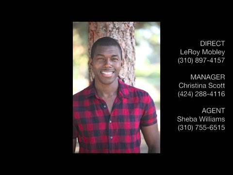 LeRoy Mobley | ACTOR DEMO Reel 2016