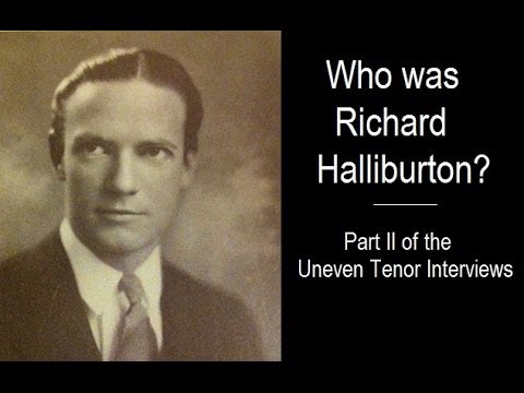 Uneven Tenor: Who Was Richard Halliburton