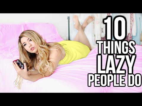 10 Things ONLY Lazy People Will Understand