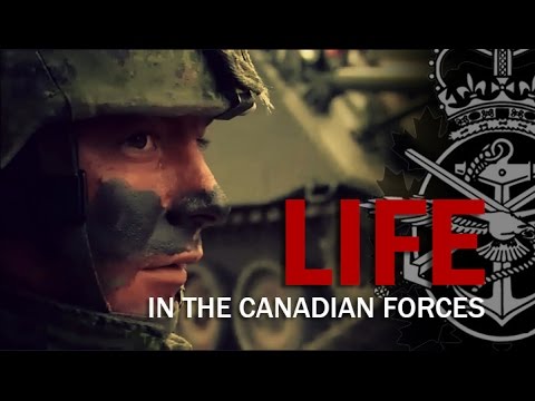 Life in the Canadian Armed Forces