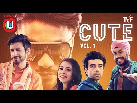 #FunWithU - TVF's CUTE Vol. 1 ft. Raftaar & Kanan