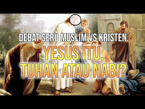 Siapakah Yesus? Tuhan atau Nabi? | Debat Spektakuler Muallaf VS Pendeta