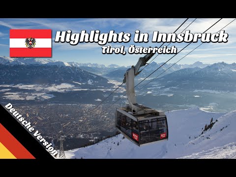 48h in Innsbruck: Sehenswürdigkeiten & Tipps (Video Reiseführer)