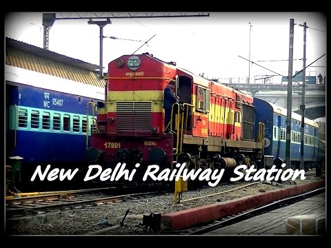 New Delhi Railway Station Tour | Revisited 2014/15