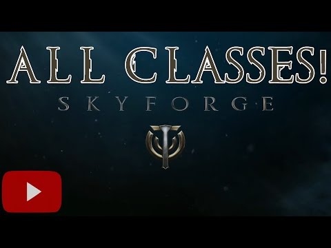 All 13 Skyforge Classes  (Mmorpg)