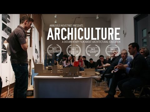 Archiculture: a documentary film that explores the architectural studio (full 25 min film)