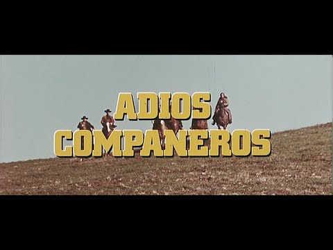 ADIOS COMPANEROS - deutscher Kinotrailer