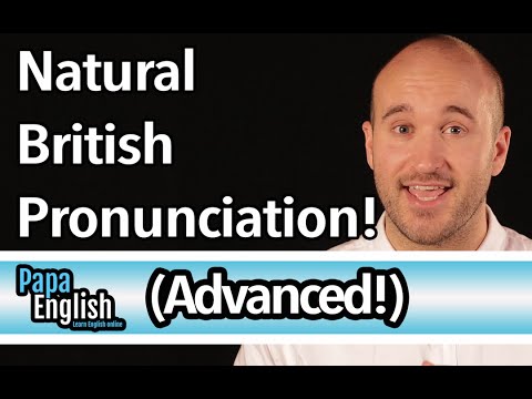 Advanced British Pronunciation - Speak like a native in 5 sounds