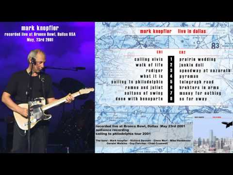 Mark Knopfler "What it is" 2001 Dallas [AUDIO ONLY]