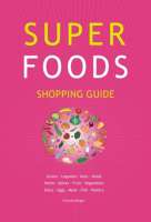 Super Foods Fold-out Shopping Guide