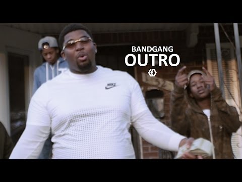 BandGang - "Outro"