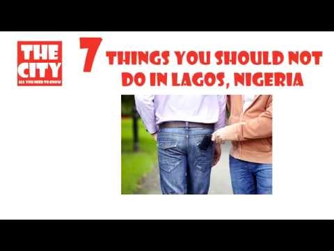 7 things you should not do in LAGOS, NIGERIA