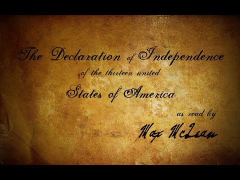 The Declaration of Independence (as read by Max McLean)