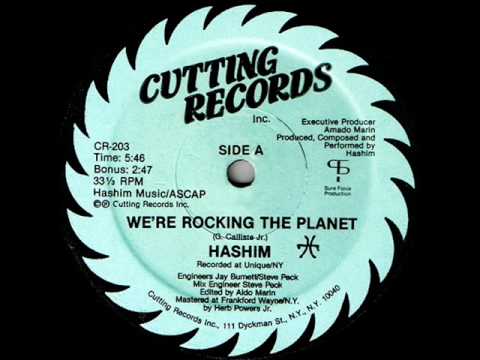 HASHIM - WE'RE ROCKING THE PLANET  ( 1984 ELECTRO CLASSIC )